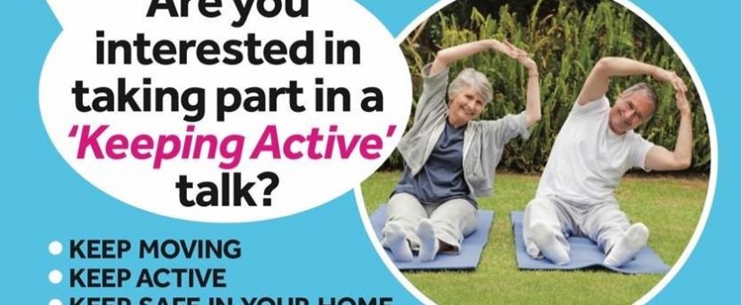 Keeping Active & Home Safety Talk